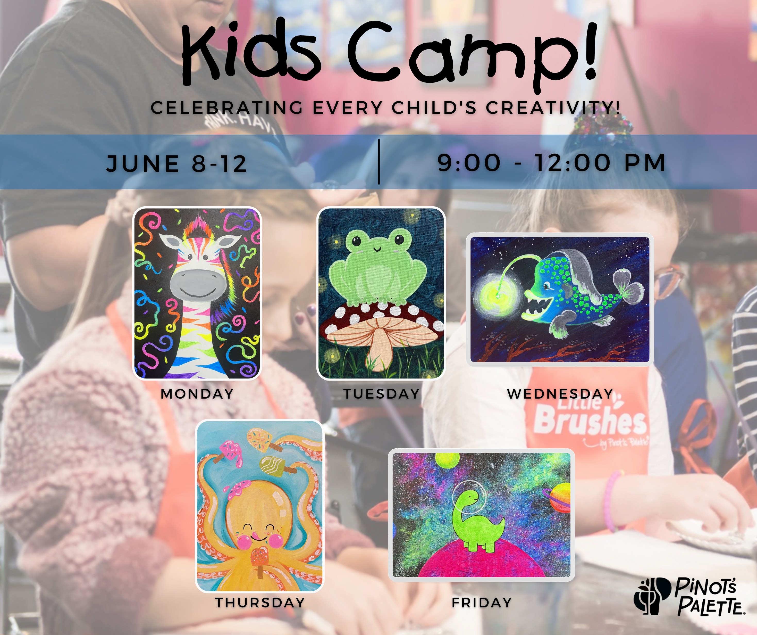 Little Brushes: Kids Camp!